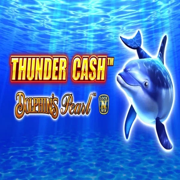 Play Thunder Cash Dolphins Pearl slot by Novomatic on roulettinocasinoo.com